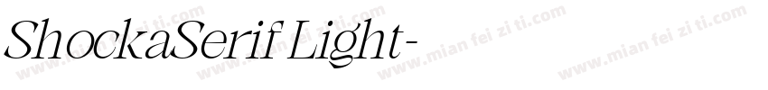 ShockaSerif Light字体转换